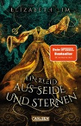 Cover-Bild zum Titel 'Ein Kleid aus Seide und Sternen (Ein Kleid aus Seide und Sternen 1)' von 'Elizabeth Lim'