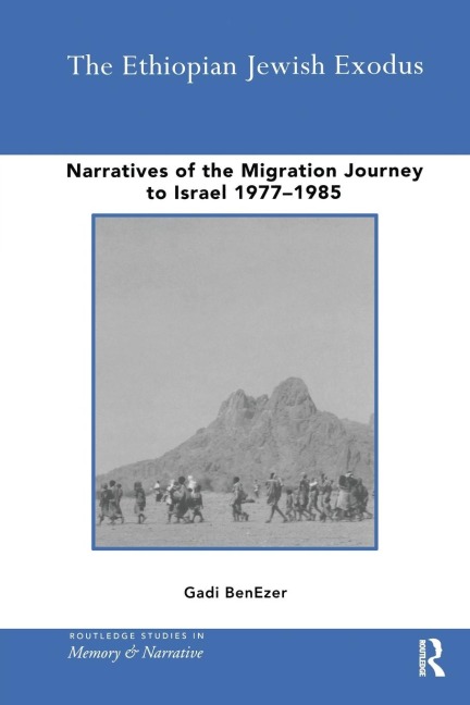 The Ethiopian Jewish Exodus - Gadi Benezer