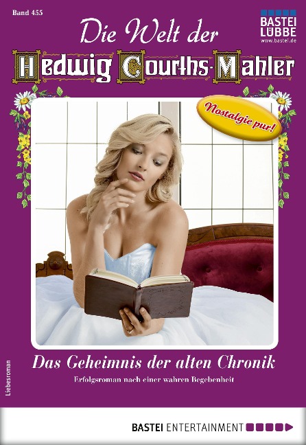 Die Welt der Hedwig Courths-Mahler 455 - Ruth von Neuen