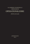 Allgemeiner Teil und die Operationen an der Oberen Extremität - Werner Wachsmuth, Martin Kirschner, Nicolai Gulecke