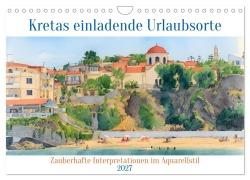 Cover-Bild zum Titel 'Kretas einladende Urlaubsorte (Wandkalender 2027 DIN A4 quer), CALVENDO Monatskalender' von 'Claudia Kleemann'