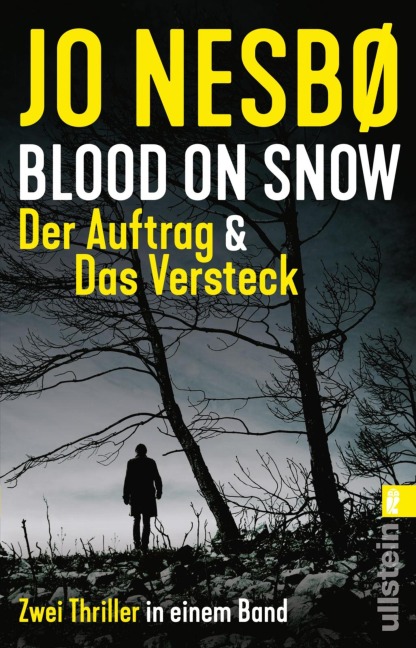 Blood on Snow. Der Auftrag & Das Versteck - Jo Nesbø