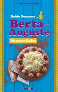 Cover-Bild zum Titel 'Berta und Auguste' von 'Heide Sommer'