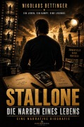 Cover-Bild zum Titel 'Stallone - Die Narben eines Lebens: Eine narrative Biografie' von 'Nikolaus Bettinger'