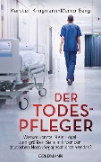Cover-Bild zum Titel 'Der Todespfleger' von 'Karsten Krogmann, Marco Seng'
