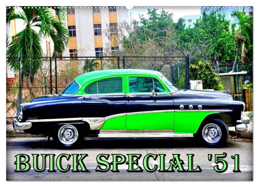 BUICK SPECIAL '51 (Wandkalender 2026 DIN A2 quer), CALVENDO Monatskalender - Henning von Löwis of Menar