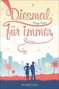 Cover-Bild zum Titel 'Diesmal für immer' von 'Paige Toon'