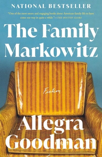 The Family Markowitz - Allegra Goodman