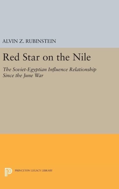 Red Star on the Nile - Alvin Z. Rubinstein