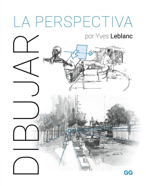 Dibujar la perspectiva - Yves Leblanc