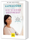Cover-Bild zum Titel '6 Atemzüge und nie wieder gestresst' von 'Egor Egorov'