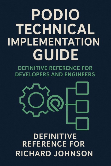 Podio Technical Implementation Guide - Richard Johnson