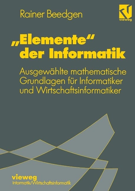 "Elemente" der Informatik - Rainer Beedgen