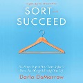 Cover-Bild zum Titel 'Organizing Your Home with SORT and SUCCEED' von 'Darla Demorrow'