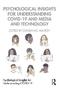 Cover-Bild zum Titel 'Psychological Insights for Understanding COVID-19 and Media and Technology' von ''