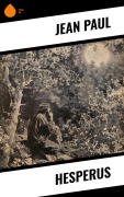Cover-Bild zum Titel 'Hesperus' von 'Jean Paul'