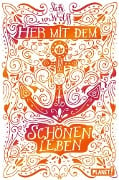 Her mit dem schönen Leben - Steffi von Wolff