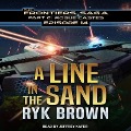 Cover-Bild zum Titel 'A Line in the Sand Lib/E' von 'Ryk Brown'
