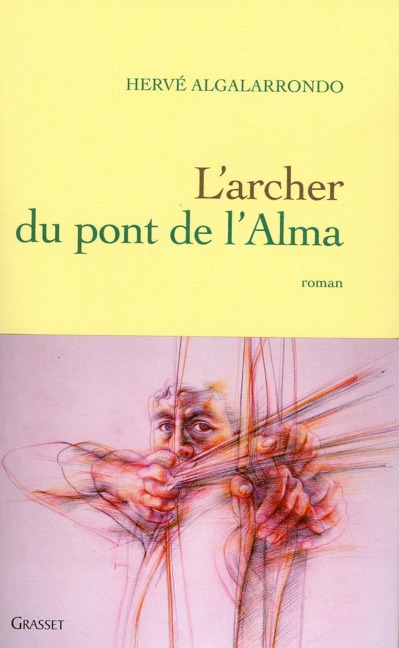 l'archer du pont de l'alma - Hervé Algalarrondo