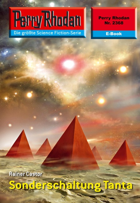 Perry Rhodan 2368: Sonderschaltung Tanta - Rainer Castor