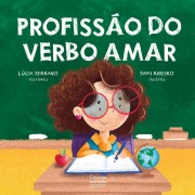 Cover-Bild zum Titel 'Profissão do verbo amar' von 'Lúcia Serrano'