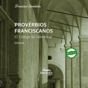Cover-Bild zum Titel 'Provérbios Franciscanos' von 'Francisco Sonetista'