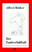 Cover-Bild zum Titel 'Der Zauberfußball' von 'Alfred Bekker'