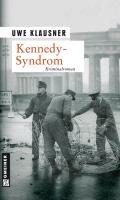 Kennedy-Syndrom - Uwe Klausner