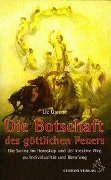 Cover-Bild zum Titel 'Die Botschaft des göttlichen Feuers' von 'Liz Greene'