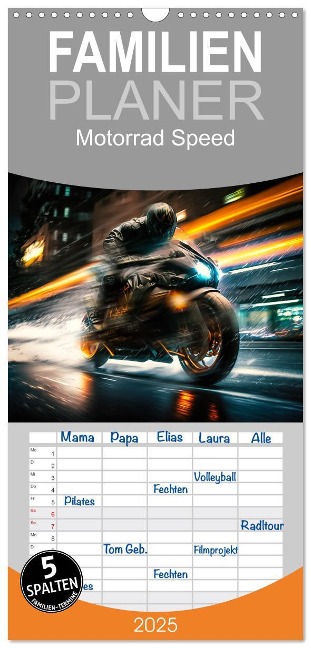 Familienplaner 2025 - Motorrad Speed mit 5 Spalten (Wandkalender, 21 x 45 cm) CALVENDO - Dirk Meutzner