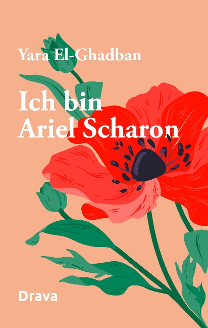 Ich bin Ariel Scharon - Yara El-Ghadban