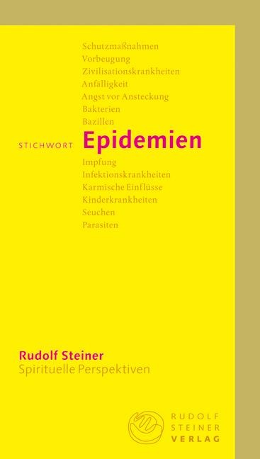 Stichwort Epidemien - Rudolf Steiner