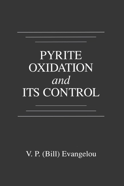 Pyrite Oxidation and Its Control - V. P. Evangelou