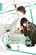 Cover-Bild zum Titel 'Lieb mich noch, bevor du stirbst 12' von 'Sora'