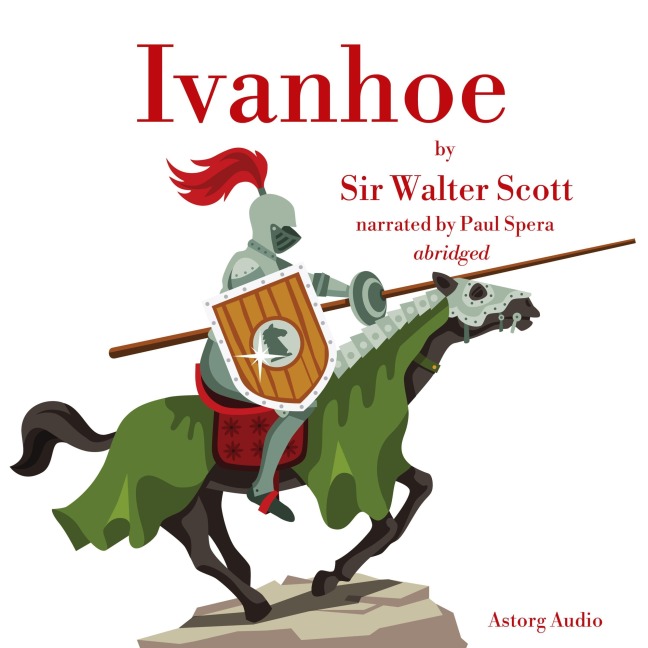 Ivanhoe - Walter Scott