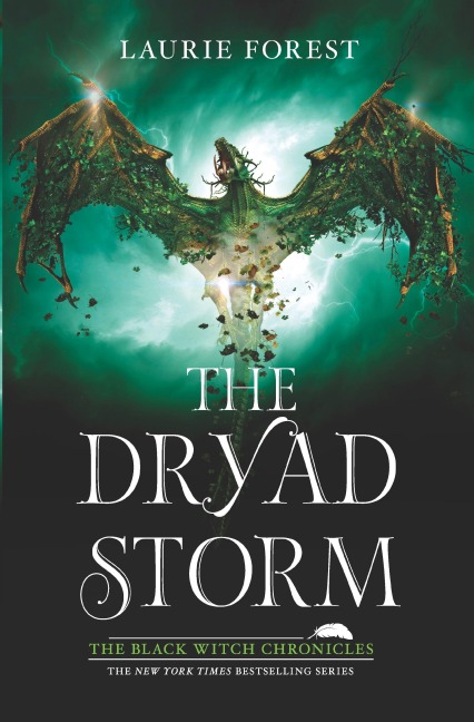 The Dryad Storm - Laurie Forest