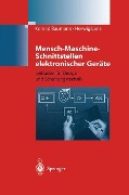 Cover-Bild zum Titel 'Mensch-Maschine-Schnittstellen elektronischer Geräte' von 'Herwig Lanz, Konrad Baumann'