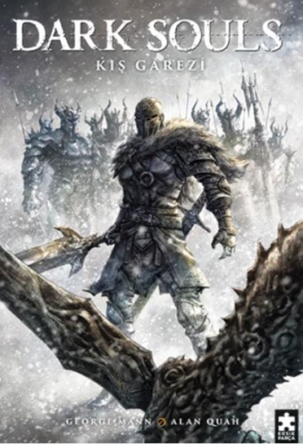 Dark Souls Cilt 2 - Kis Garezi - George Mann