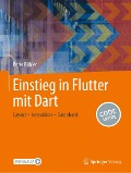 Einstieg in Flutter mit Dart - Peter Bühler