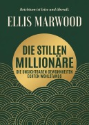 Cover-Bild zum Titel 'Die stillen Millionäre' von 'Ellis Marwood'