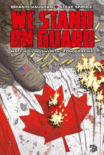 We Stand on Guard - Brian K. Vaughan