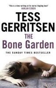 Cover-Bild zum Titel 'The Bone Garden' von 'Tess Gerritsen'