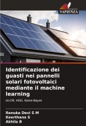 Cover-Bild zum Titel 'Identificazione dei guasti nei pannelli solari fotovoltaici mediante il machine learning' von 'Renuka Devi S M, Keerthana S, Akhila B'