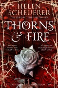 Cover-Bild zum Titel 'Thorns & Fire' von 'Helen Scheuerer'