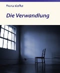 Die Verwandlung - Franz Kafka