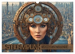 Cover-Bild zum Titel 'Steampunk - Mensch und Maschine (Wandkalender 2026 DIN A3 quer), CALVENDO Monatskalender' von 'Renate Utz'