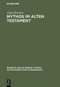 Cover-Bild zum Titel 'Mythos im Alten Testament' von 'Claus Petersen'