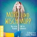 Mord und Wischmopp - Pamela Schlonskis erster Fall - Mirjam Munter