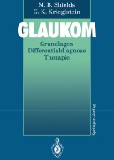 Cover-Bild zum Titel 'Glaukom' von 'Günter K. Krieglstein, M. Bruce Shields'