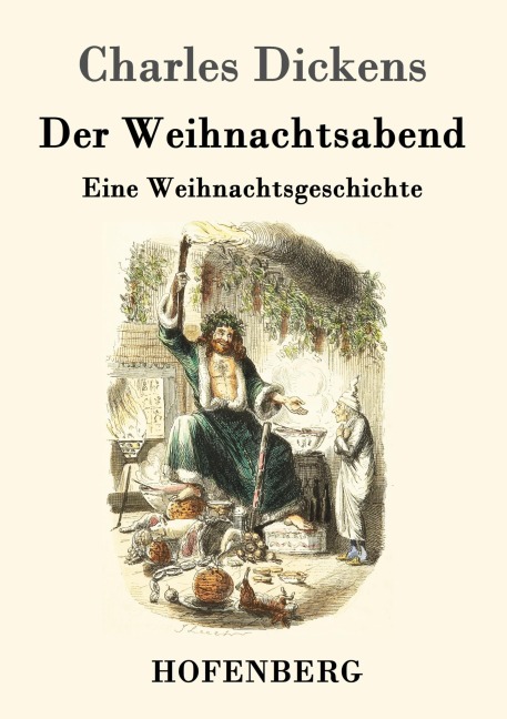 Der Weihnachtsabend - Charles Dickens